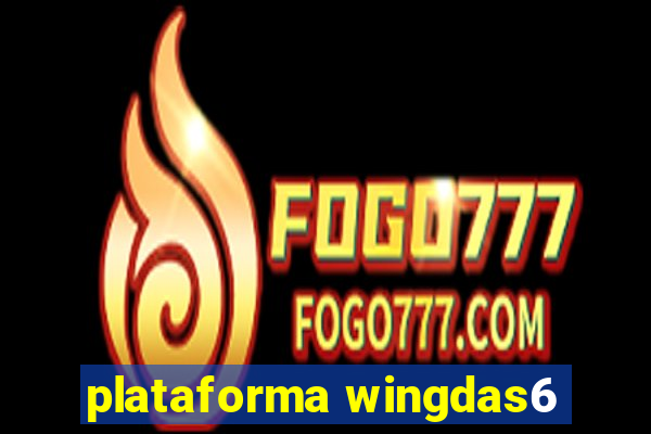 plataforma wingdas6